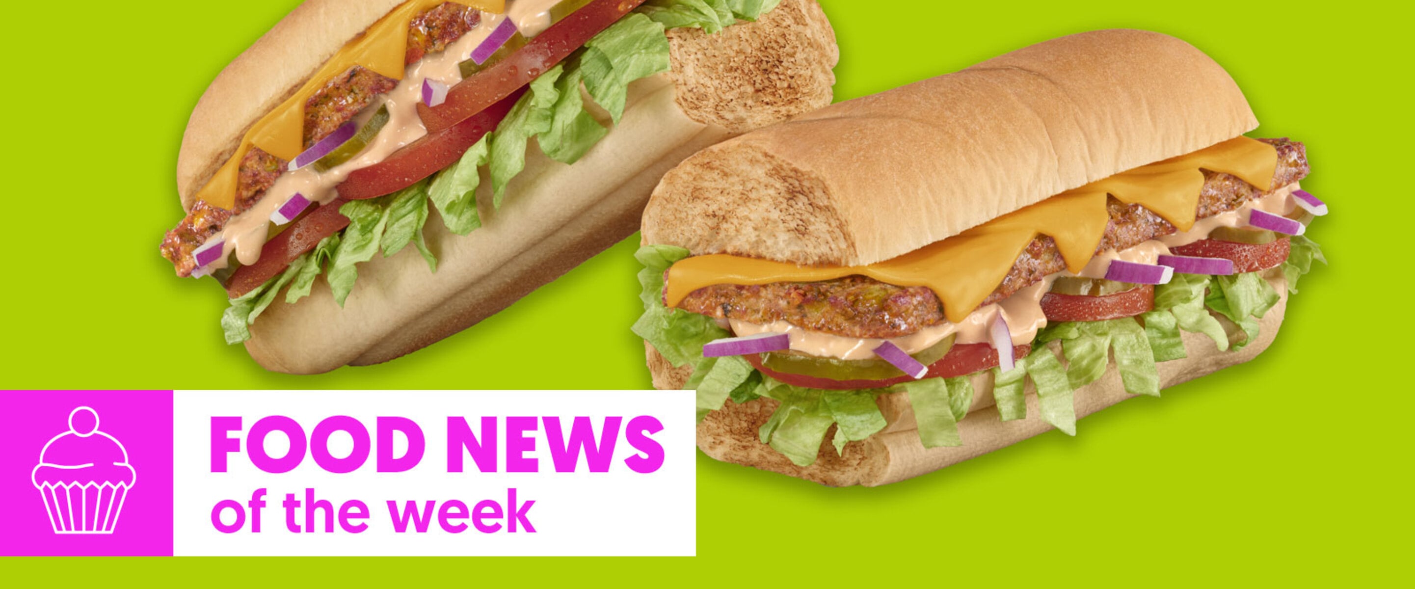 Food News of the Week: 4 New Meatless Subway Subs, Florida Gets 40 Vegan Burger Restaurants, Plus Tofurky’s New Hot Dogs