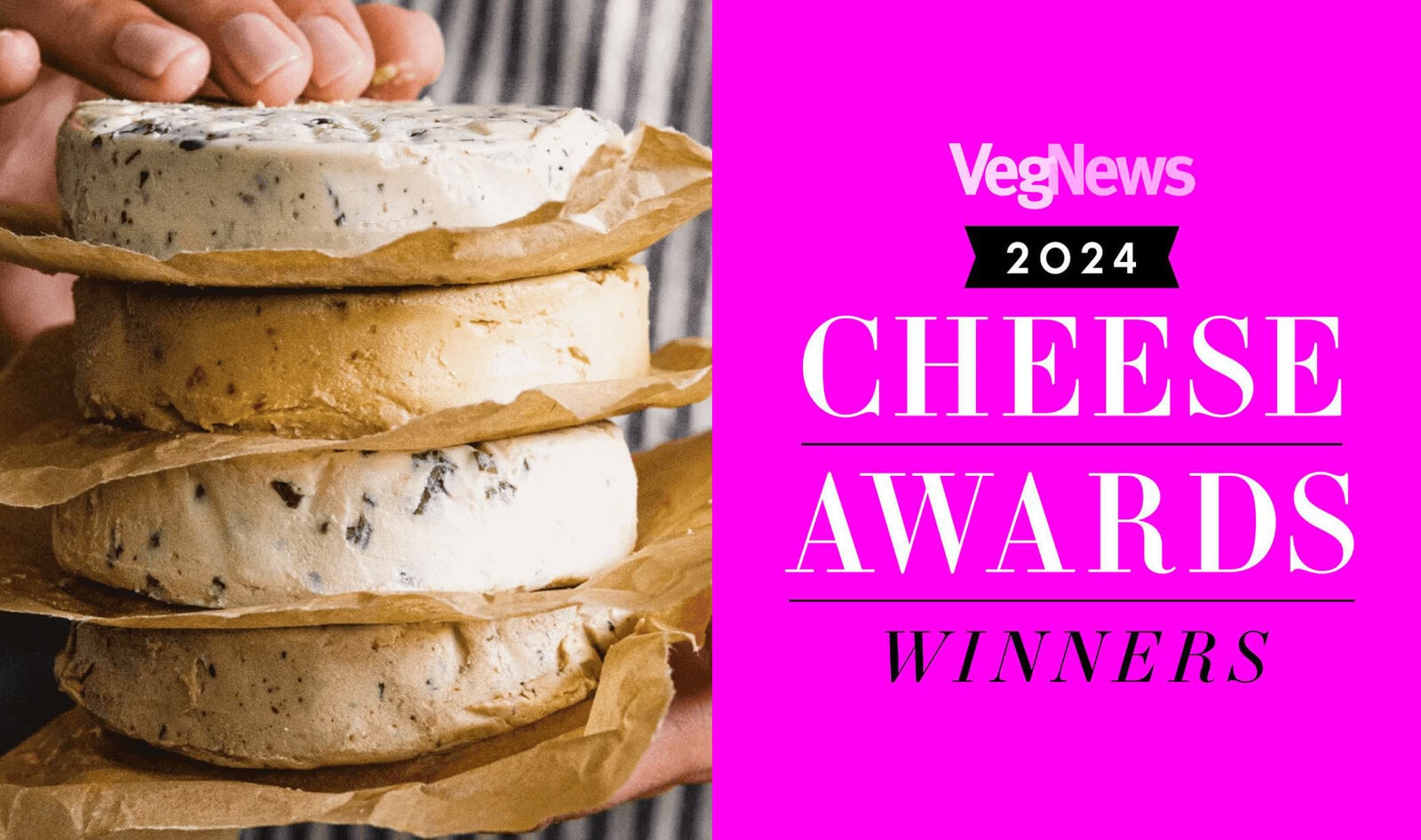 The First-Ever VegNews Cheese Awards: Meet the 2024 Winners