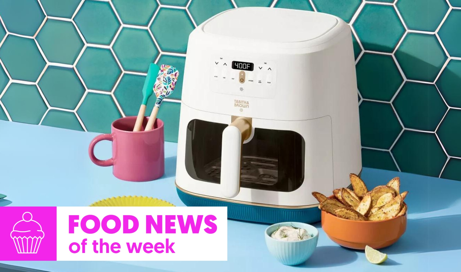 Food News of the Week: Tabitha Brown’s Air Fryer, KFC Adds Oatly Ice Pops, and the Top Fast-Food Chain in America