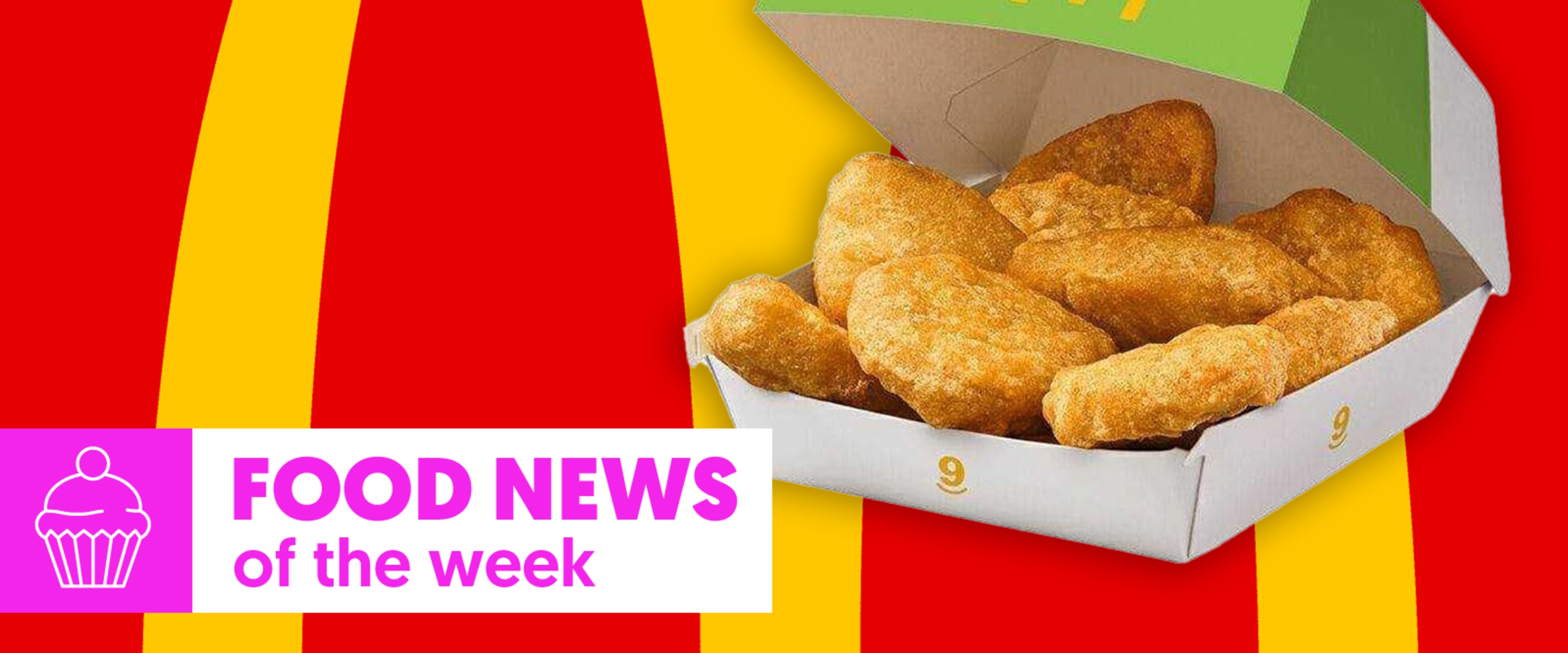 Food News of the Week: McDonald’s Adds Meatless Nuggets, Plus Better Breakfast Sausages and Plant-Based Bento In Tokyo