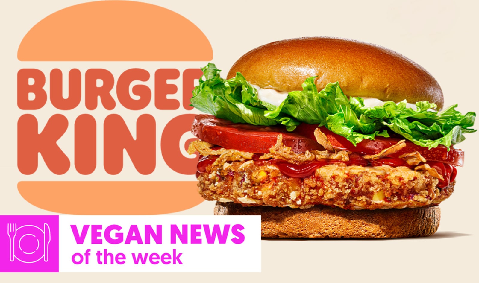 Vegan News of the Week: Burger King’s Black Bean Burger, Chicken Run Nuggets, and More